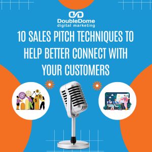 10 Sales Pitch Techniques To Help Better Connect With Your Customers –